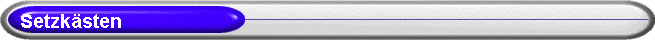 Setzk�sten